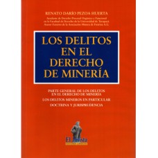 LOS DELITOS EN EL DERECHO DE MINERÍA